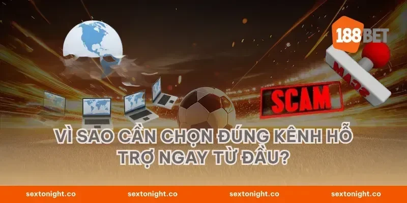 Vì sao cần chọn đúng kênh hỗ trợ ngay từ đầu?